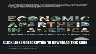 Collection Book Economic Apartheid In America: A Primer on Economic Inequality   Insecurity,