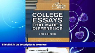 FAVORITE BOOK  College Essays That Made a Difference, 6th Edition (College Admissions Guides)