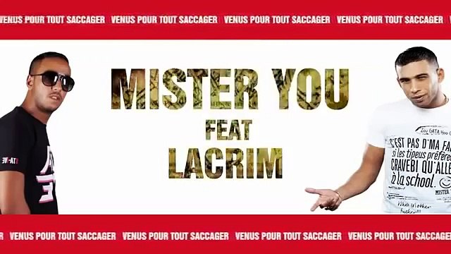 Lacrim - Tout Saccager ft Mister You ( Officiel Clip )