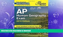 FAVORITE BOOK  Cracking the AP Human Geography Exam, 2016 Edition (College Test Preparation) FULL