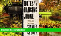 Big Deals  Notes of a Hanging Judge: Essays and Reviews, 1979-1989  Best Seller Books Most Wanted