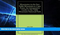 Big Deals  Mountains in the Sea: Table Mountain to Cape Point: An Interpretive Guide to the Table