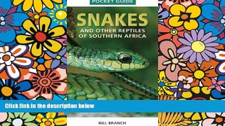 Must Have PDF  Pocket Guide: Snakes   Reptiles of South Africa  Best Seller Books Most Wanted