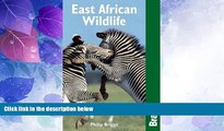 Big Deals  East African Wildlife (Bradt Travel Guide)  Best Seller Books Most Wanted