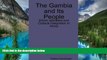 Must Have PDF  The Gambia and Its People: Ethnic Identities and Cultural Integration in Africa