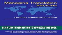 [PDF] Managing Translation Services (Topics in Translation) Popular Colection