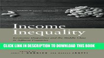 Collection Book Income Inequality: Economic Disparities and the Middle Class in Affluent Countries