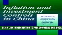 [PDF] Inflation and Investment Controls in China: The Political Economy of Central-Local Relations