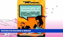 FAVORITE BOOK  University of Pennsylvania: Off the Record (College Prowler) (College Prowler: