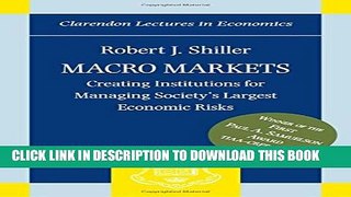 Collection Book Macro Markets: Creating Institutions for Managing Society s Largest Economic Risks