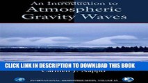 [PDF] An Introduction to Atmospheric Gravity Waves, Volume 102 (International Geophysics) Full