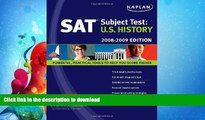 READ  Kaplan SAT Subject Test: U.S. History, 2008-2009 Edition (Kaplan SAT Subject Tests: U.S.