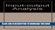 Collection Book Input-Output Analysis: Foundations and Extentions