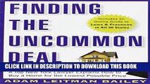 New Book Finding the Uncommon Deal: A Top New York Lawyer Explains How to Buy a Home For the