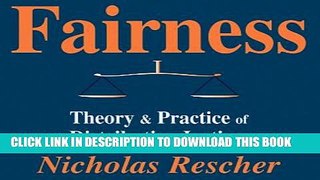 New Book Fairness: Theory   Practice of Distributive Justice