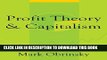 Collection Book Profit Theory and Capitalism (University of Pennsylvania Publications in Conduct
