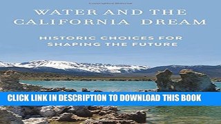 Collection Book Water and the California Dream: Historic Choices for Shaping the Future