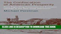 Collection Book The Confiscation of American Prosperity: From Right-Wing Extremism and Economic