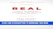 New Book Real: A Path to Passion, Purpose and Profits in Real Estate