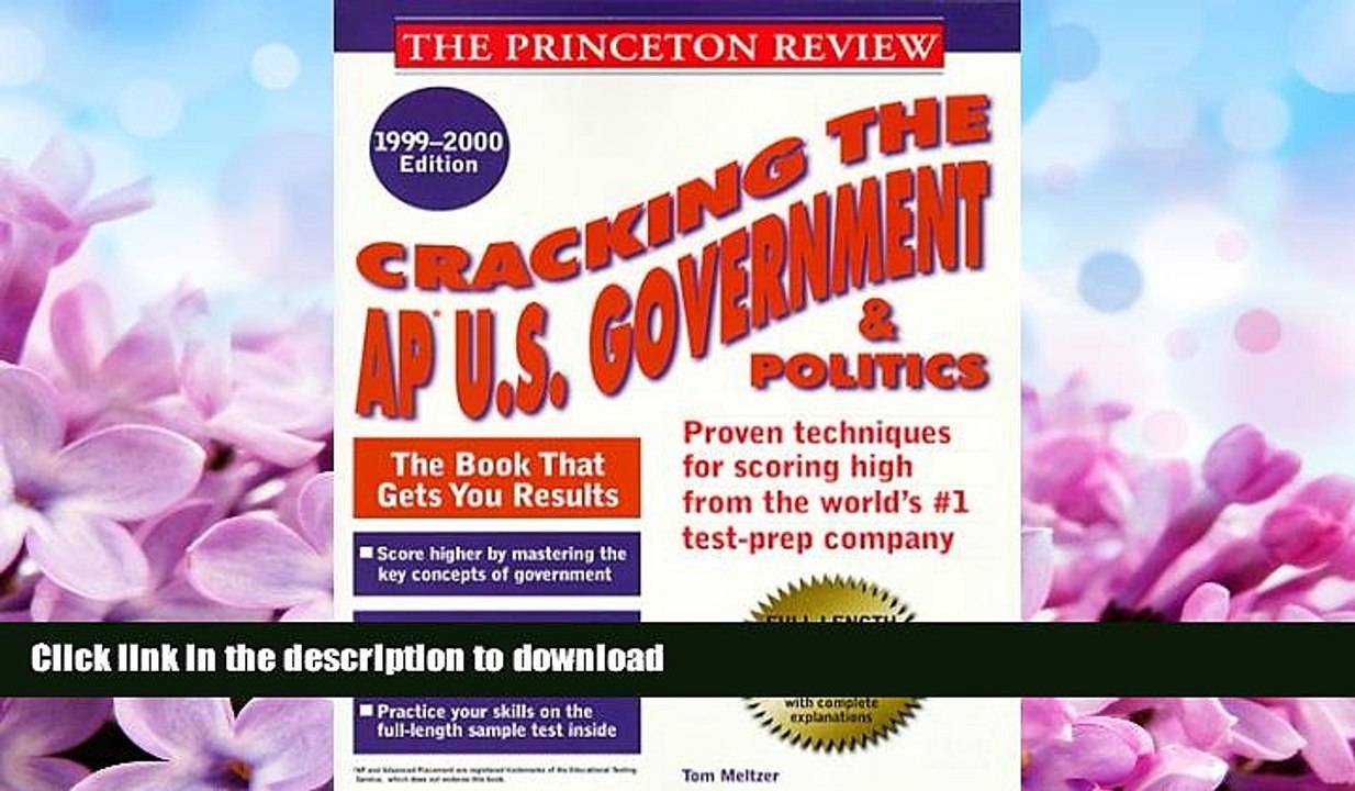 READ BOOK  Princeton Review: Cracking the AP: U.S. Government and Politics, 1999-2000 Edition