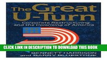 Collection Book The Great U-Turn: Corporate Restructuring and the Polarizing of America