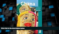 Big Deals  Ghana (Bradt Travel Guide) by Briggs, Philip (2010) Paperback  Full Read Most Wanted