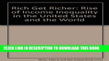 Collection Book The Rich Get Richer: The Rise of Income Inequality in the United States and the