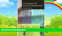 Big Deals  Croniques de Guinea Equatorial (Proa) (Catalan Edition)  Best Seller Books Best Seller