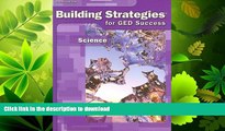 GET PDF  Steck-Vaughn Building Strategies: Student Workbook Grades 9 - UP Science FULL ONLINE