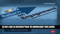 [PDF] Return on Engagement: Content, Strategy, and Design Techniques for Digital Marketing Popular