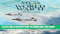 Collection Book The Historical Atlas of World War II