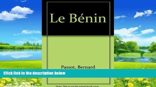 Must Have PDF  Le Benin (French Edition)  Full Read Best Seller
