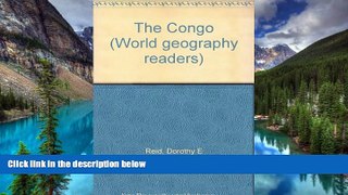 Big Deals  The Congo (World geography readers)  Best Seller Books Most Wanted