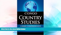 Must Have PDF  DEMOCRATIC REPUBLIC OF THE CONGO Country Studies: A brief, comprehensive study of