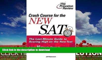 EBOOK ONLINE  Crash Course for the New SAT (College Test Preparation)  GET PDF