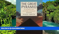 Big Deals  Great Pyramid: Its Secrets   Mysteries Revealed  Full Read Best Seller