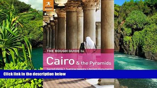 Big Deals  The Rough Guide to Cairo   the Pyramids  Best Seller Books Most Wanted