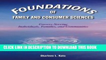 [PDF] Foundations of Family and Consumer Sciences: Careers Serving Individuals, Families, and