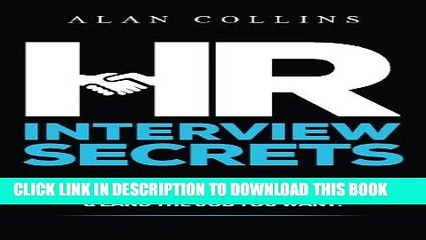[PDF] HR Interview Secrets: How To Ace Your Next Human Resources Interview, Dazzle Your
