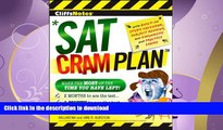 READ BOOK  CliffsNotes SAT Cram Plan (Cliffsnotes Cram Plan) FULL ONLINE