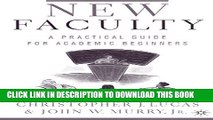 New Book New Faculty: A Practical Guide for Academic Beginners