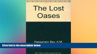 Big Deals  The Lost Oases  Best Seller Books Most Wanted