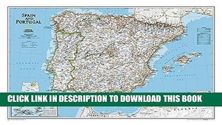 New Book Spain and Portugal Classic [Tubed] (National Geographic Reference Map)