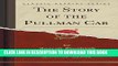 [PDF] The Story of the Pullman Car (Classic Reprint) Popular Colection