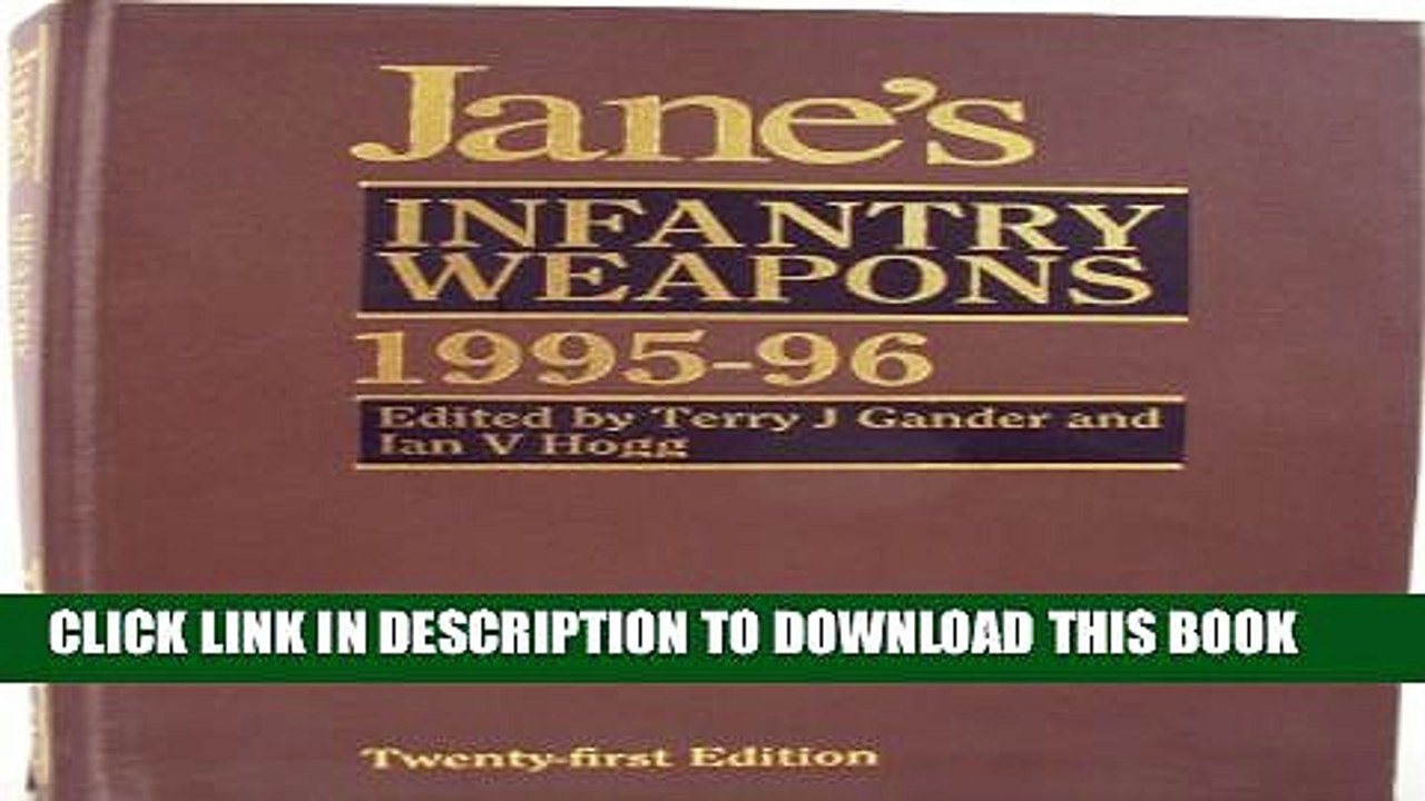 [PDF] Jane s Infantry Weapons 1995-96 (Jane s Weapon Systems Infantry) Full Online