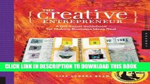 [PDF] The Creative Entrepreneur: A DIY Visual Guidebook for Making Business Ideas Real Full