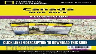 Collection Book Canada [Map Pack Bundle] (National Geographic Adventure Map)