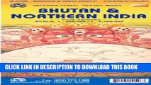 New Book Bhutan   Northern India 1:345 000/1:2 100 000 (International Travel Maps)