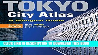 New Book Tokyo City Atlas: A Bilingual Guide