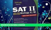 FAVORITE BOOK  Kaplan SAT II: Biology E/M 2004-2005 (Kaplan SAT Subject Tests: Biology)  BOOK